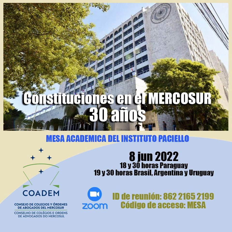 Coadem: Mesa Académica del Instituto Paciello – Constituciones en el Mercosur 30 años