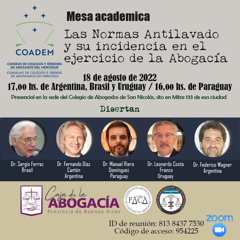 Mesa académica – Las normas antilavado y su incidencia en el ejercicio de la Abogacía.