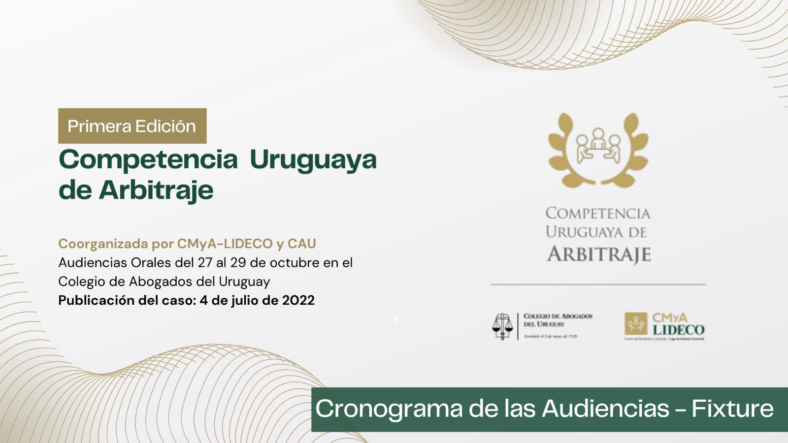 Competencia Uruguaya de Arbitraje – Primera Edición