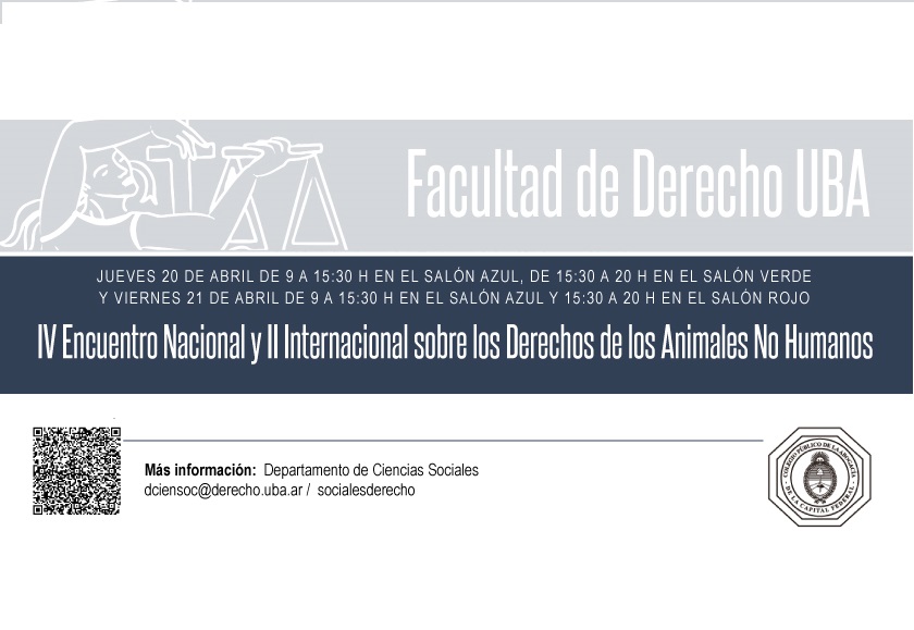 IV Encuentro Nacional y II Internacional sobre los Derechos de los Animales No Humanos