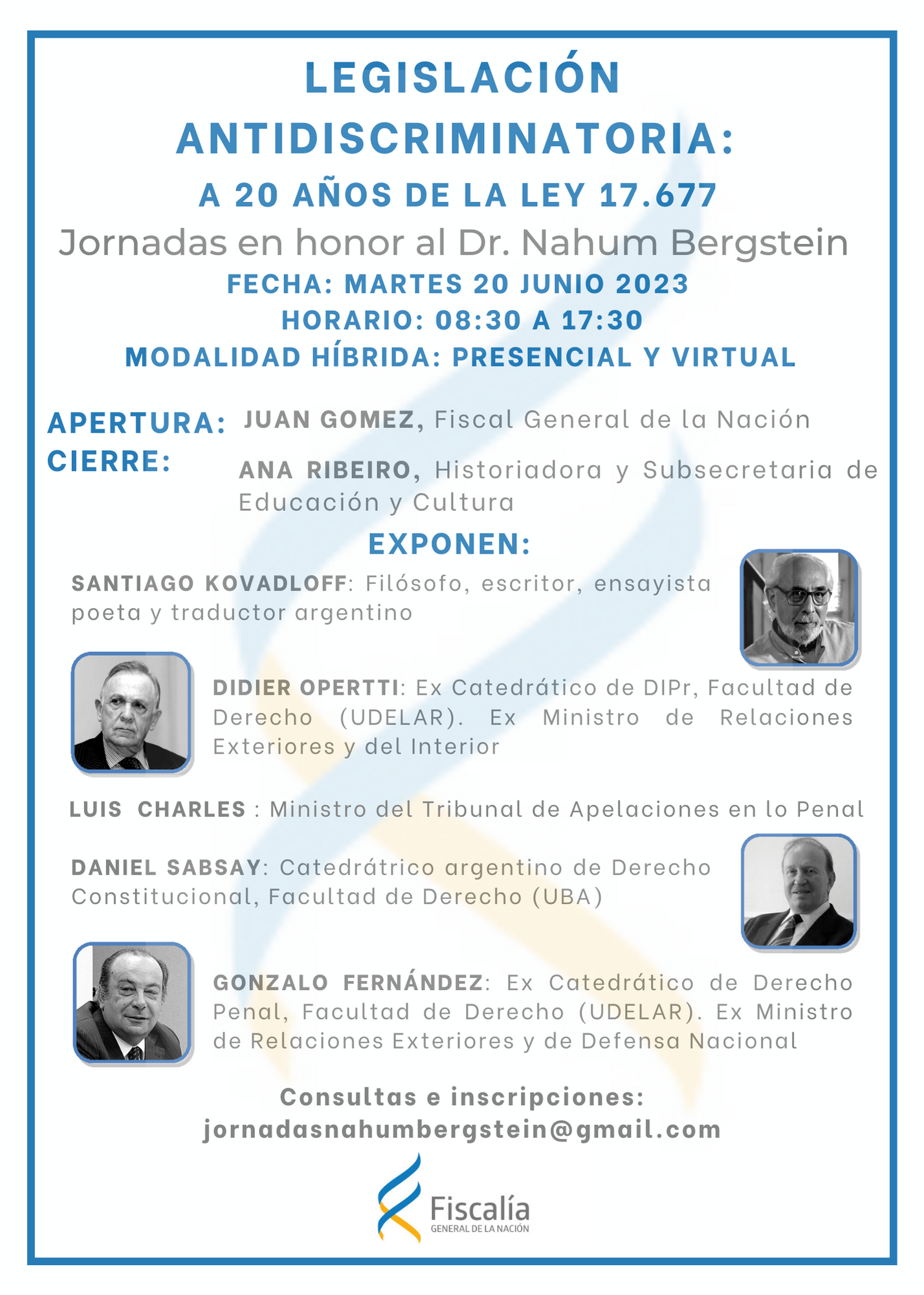 Legislación Antidiscriminatoria – A 20 Años de la Ley 17.677.  Jornadas en Honor al Dr. Nahum Bergstein