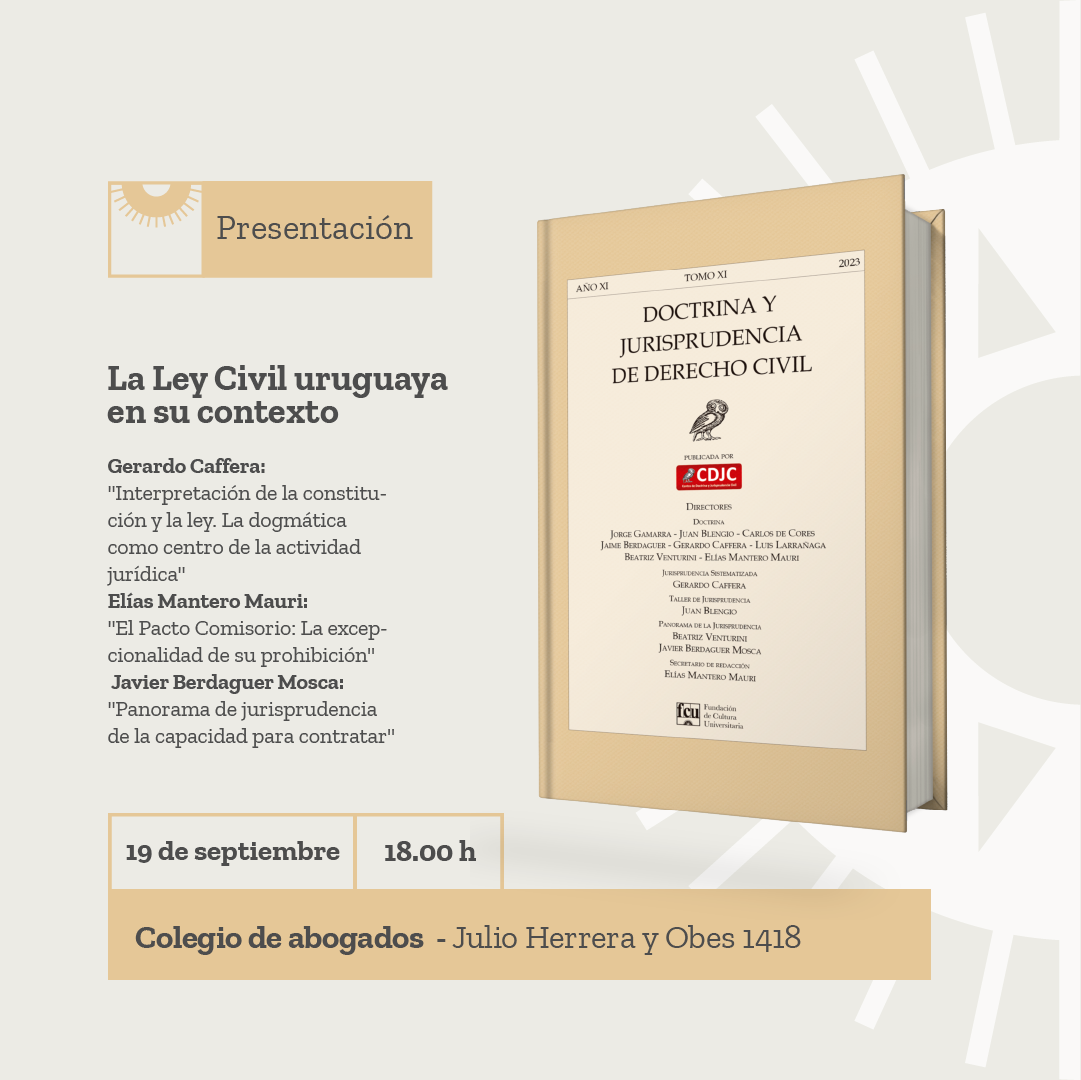 Presentación del libro: “La Ley Civil uruguaya en su contexto”