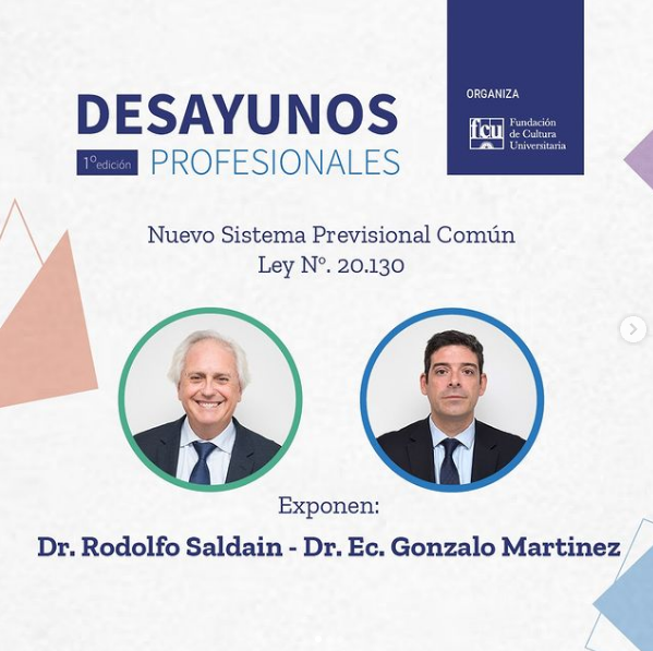 Desayunos Profesionales – Ley 20.130, Nuevo Sistema Previsional Común
