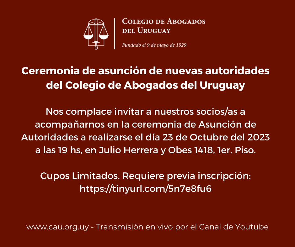 Ceremonia de asunción de nuevas autoridades del Colegio de Abogados del Uruguay