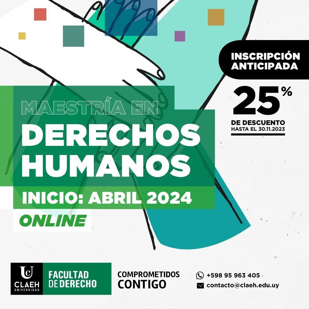 Maestría en Derechos Humanos – Facultad de Derecho – CLAEH – Online