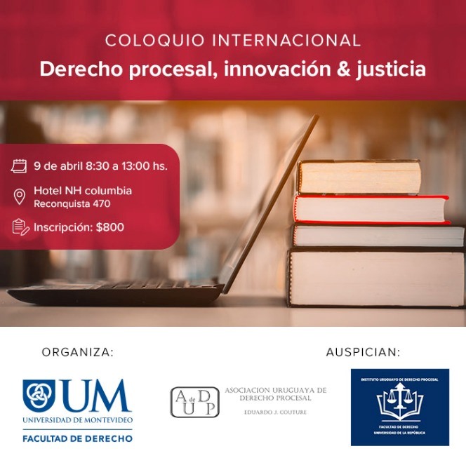 Coloquio Internacional Derecho procesal, innovación & justicia