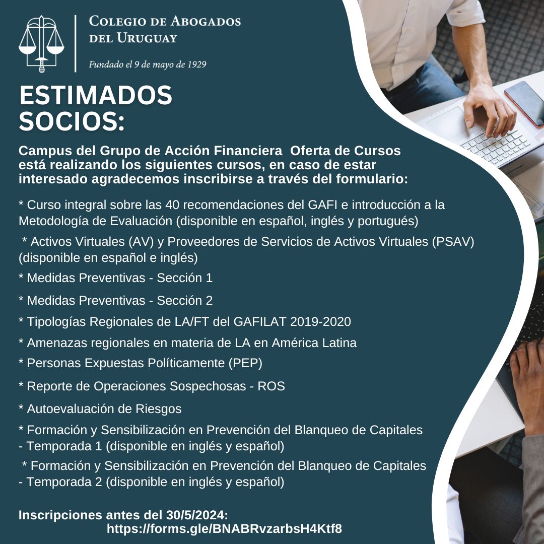 Estimados Socios: Campus del Grupo de Acción Financiera Oferta de Cursos está realizando los siguientes cursos