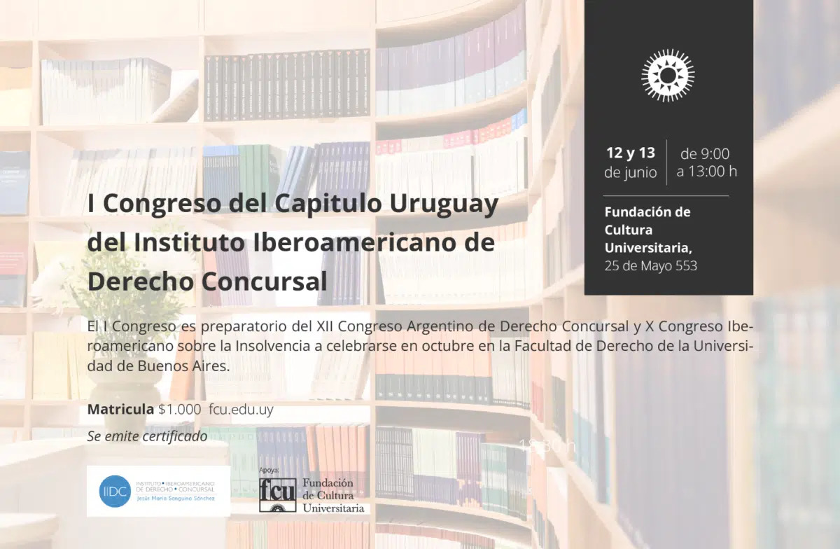 I Congreso del Capítulo Uruguay del Instituto Iberoamericano de Derecho Concursal