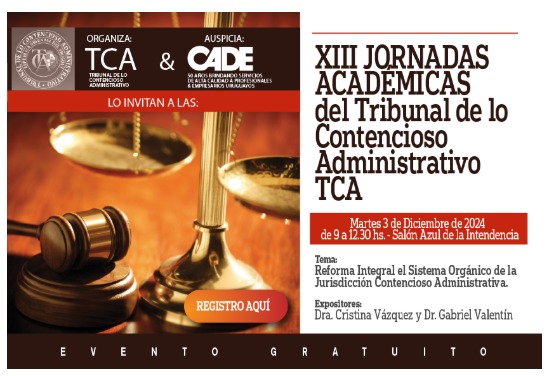 XIII Jornadas Académicas del Tribunal de lo Contencioso Administrativo TCA