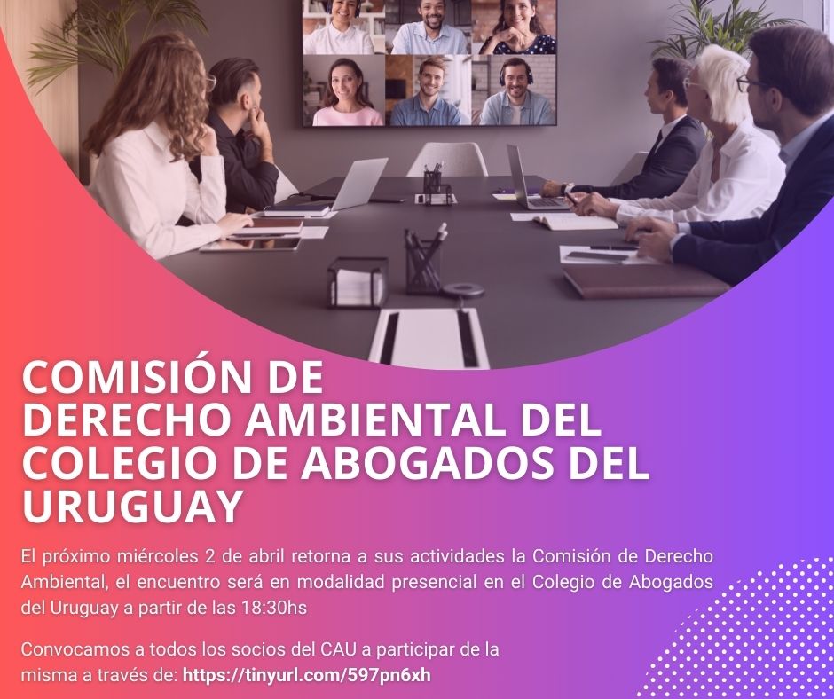 Lanzamiento de la Comisión de Derecho Ambiental 2025