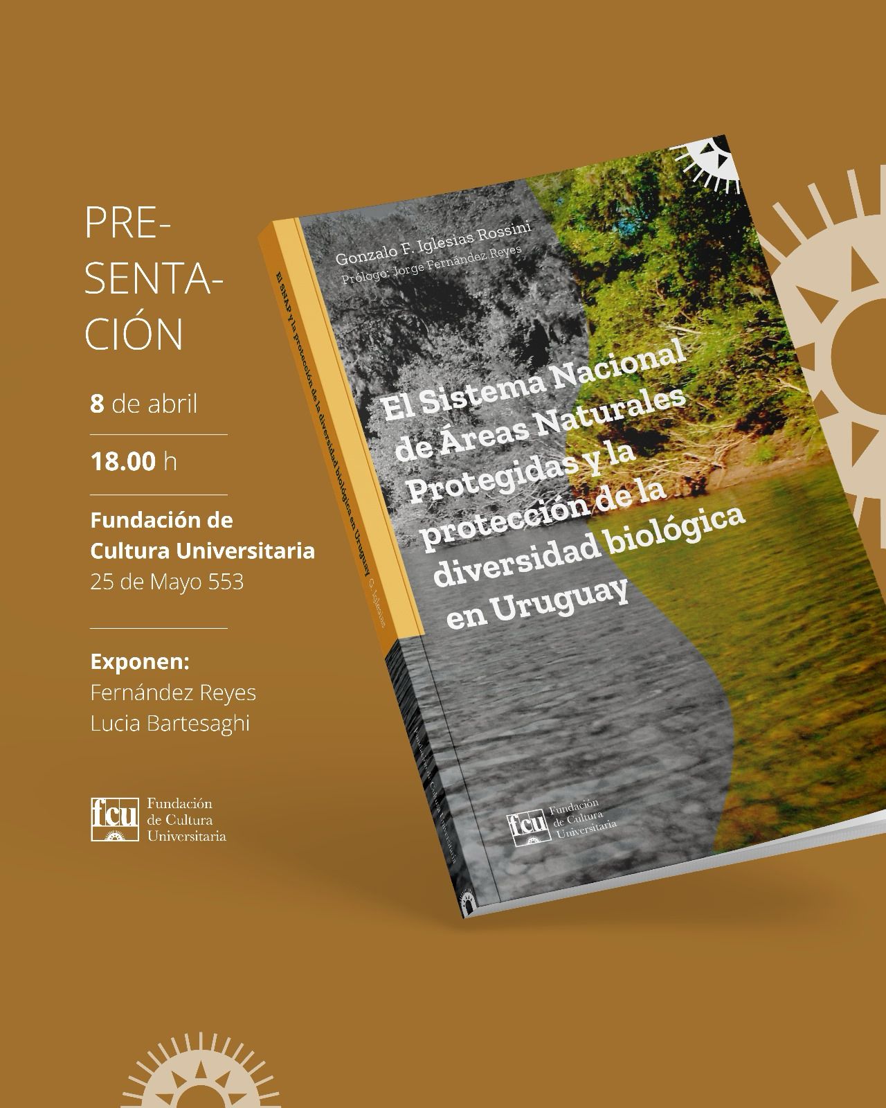 Presentación del Libro El Sistema Natural de Áreas Naturales Protegidas y la protección de la diversidad biológica en Uruguay