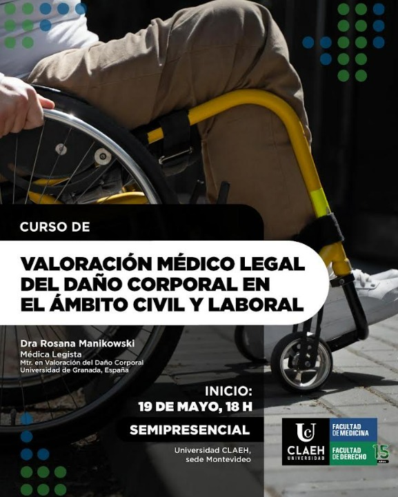 Curso: Valoración Médico Legal del Daño Corporal en el Ámbito Civil y Laboral