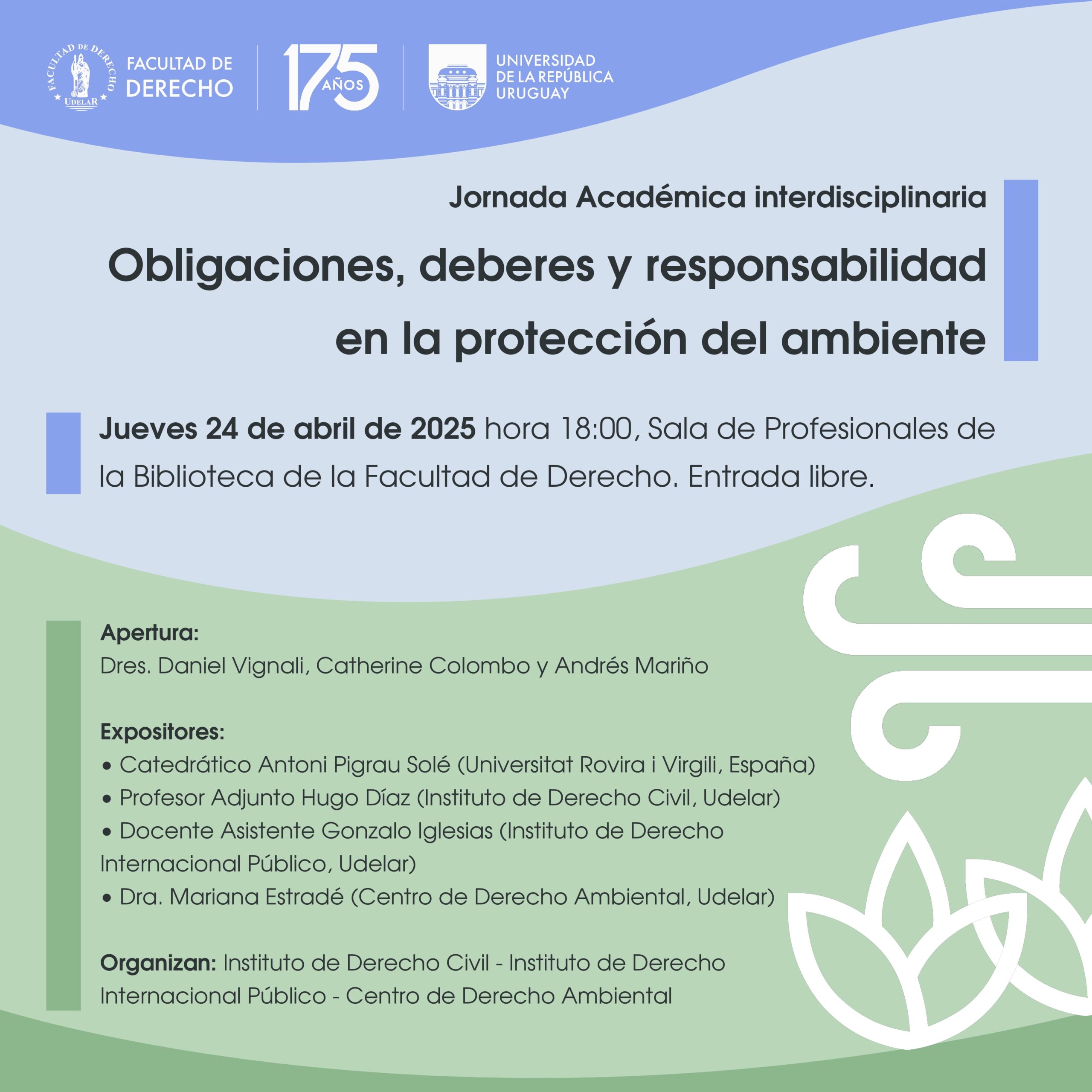 Jornada Académica: Obligaciones, deberes y responsabilidad en la protección del ambiente