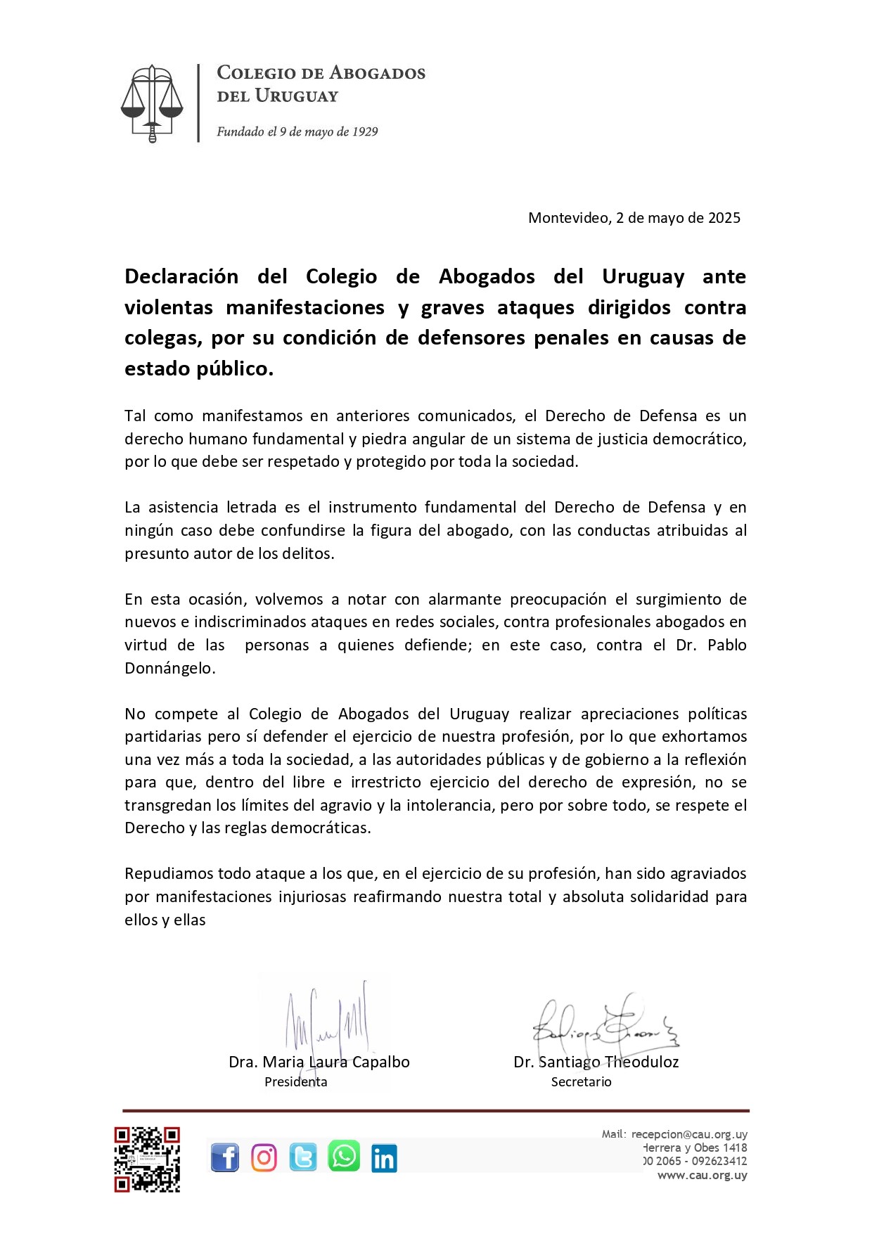 Declaración del Colegio de Abogados del Uruguay ante violentas manifestaciones y graves ataques dirigidos contra colegas, por su condición de defensores penales en causas de estado público.