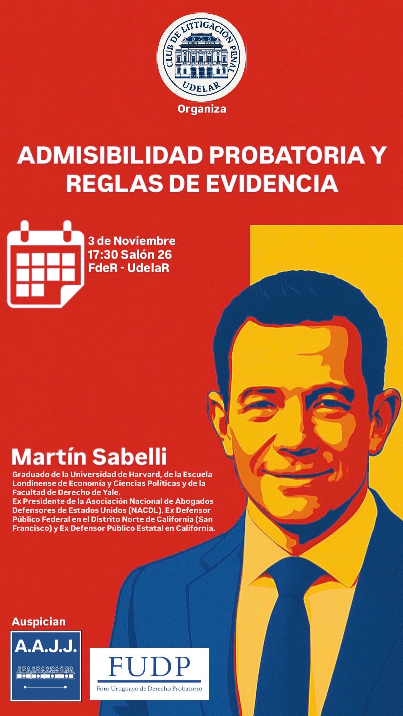 Admisibilidad Probatoria y Reglas de Evidencia – Club de Litigación Penal de la UdelaR