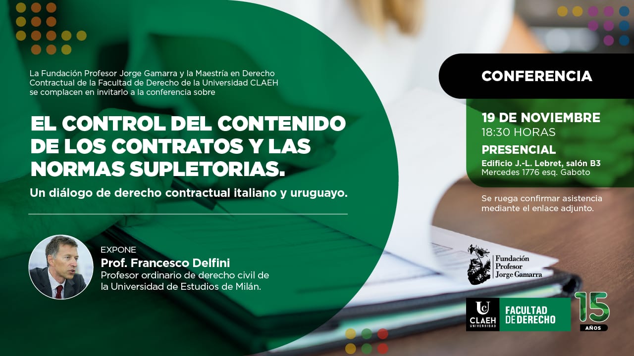 El Control del Contenido de los Contratos y las Normas Supletorias. Un diálogo de derecho contractual Italiano y Uruguayo.
