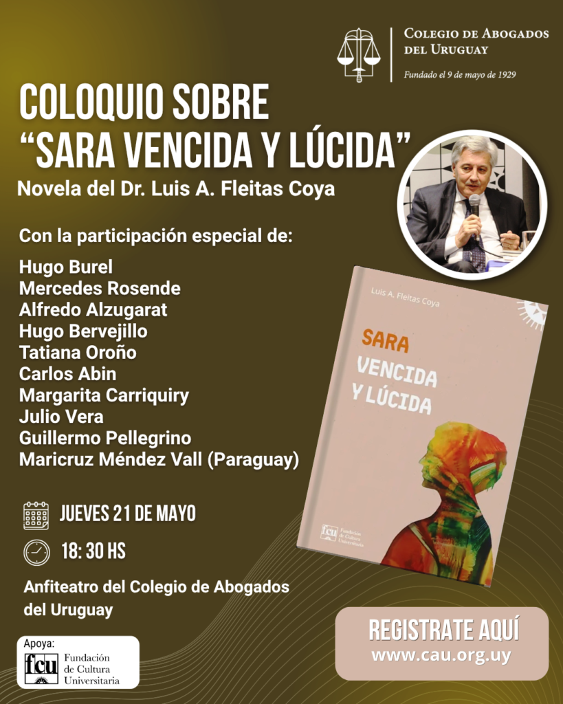 COLOQUIO SOBRE “SARA VENCIDA Y LÚCIDA”
