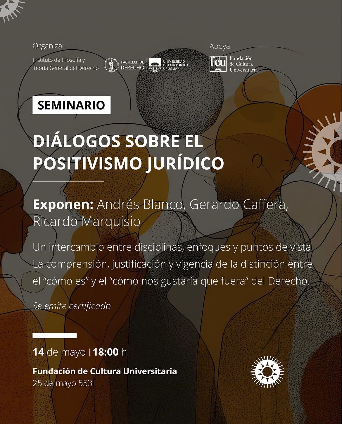 Seminario: Diálogos sobre el Positivismo Jurídico