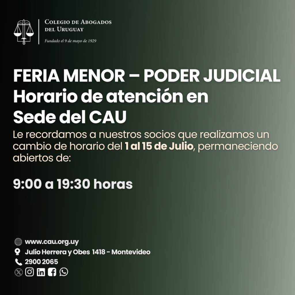 FERIA MENOR – PODER JUDICIAL: Horario de atención en Sede del CAU