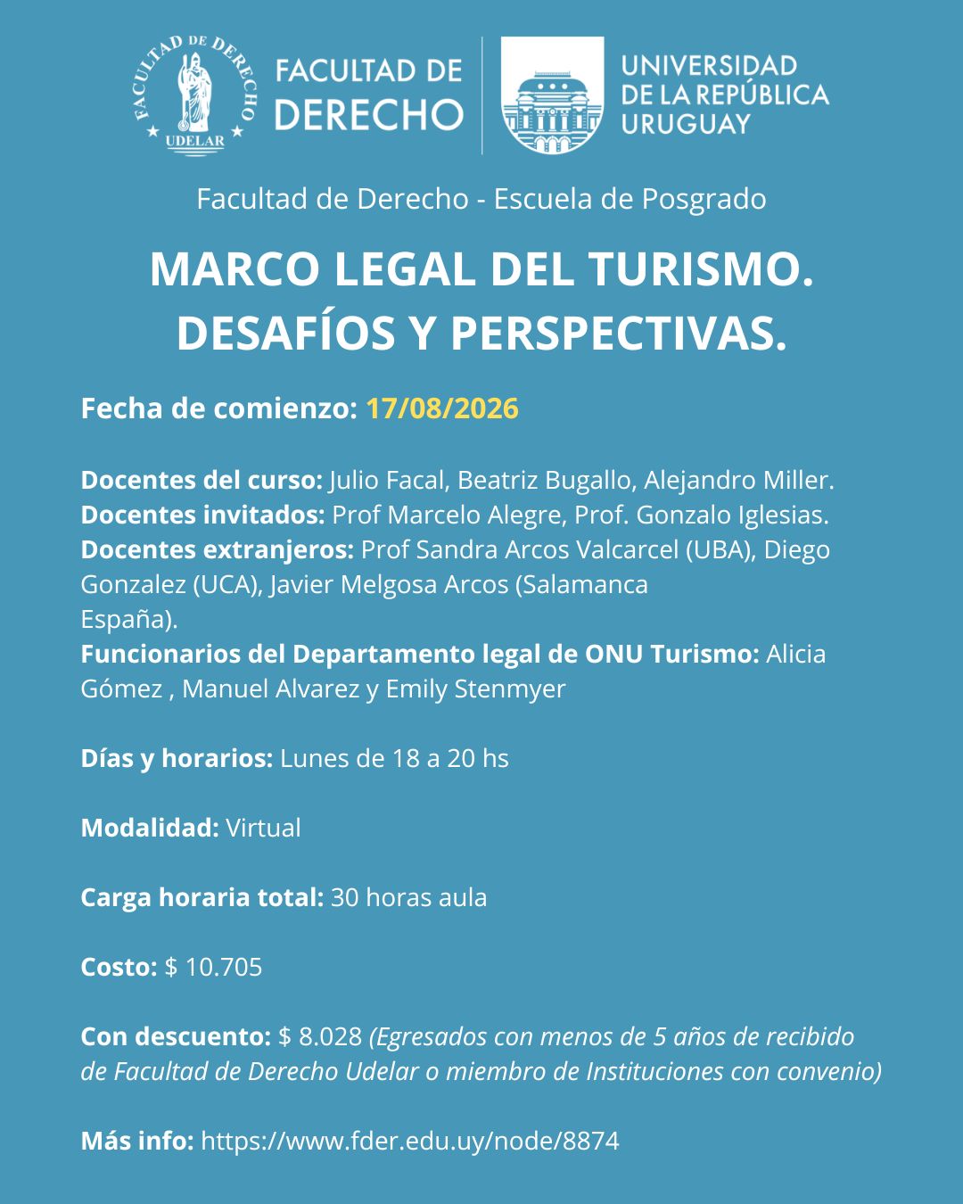 MARCO LEGAL DEL TURISMO. DESAFÍOS Y PERSPECTIVAS. – Facultad de Derecho – UDELAR