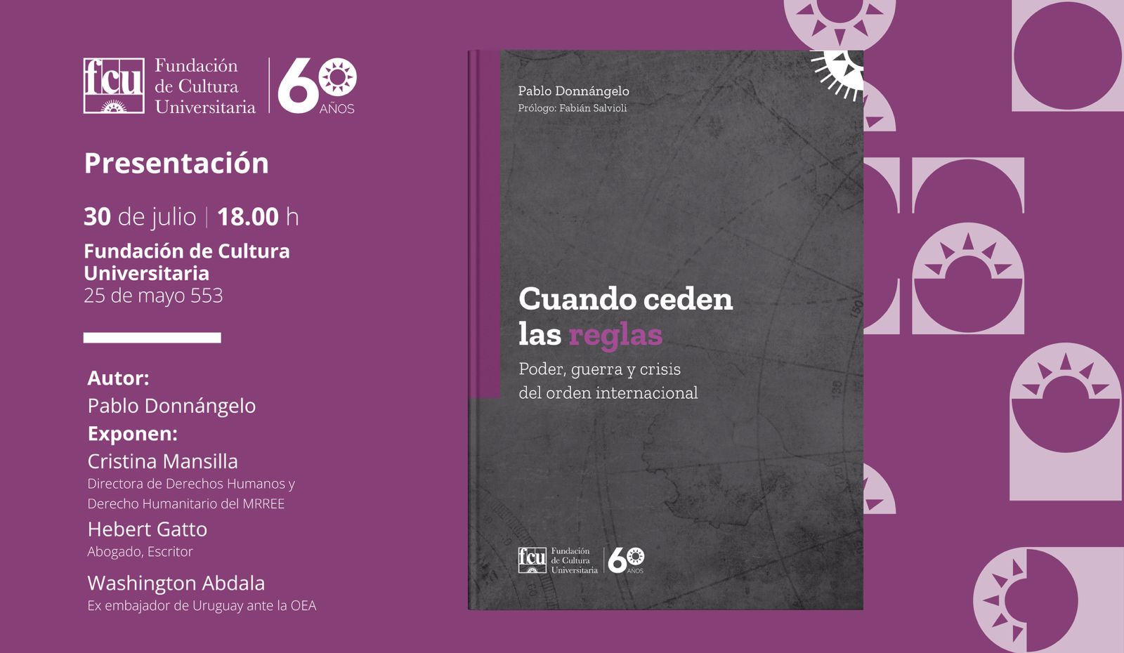 Presentación del libro: Cuando ceden las reglas – Pablo Donnángelo