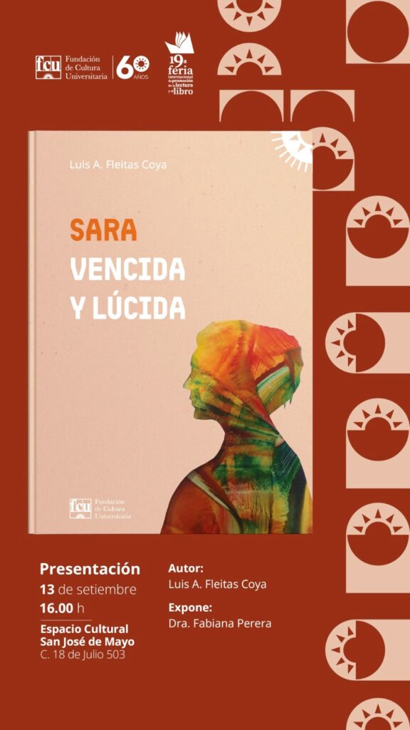 Presentación del Libro: Sara Vencida y Lúcida