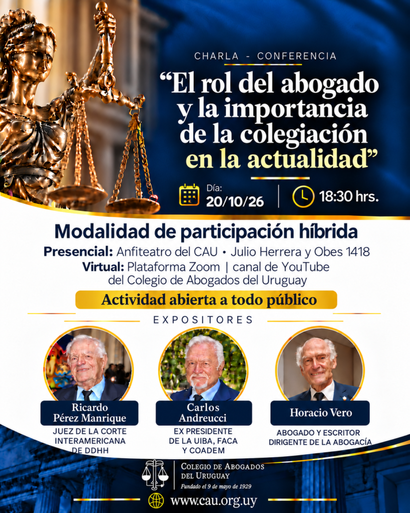 Charla – Conferencia | El rol del abogado y la importancia de la colegiación en la actualidad